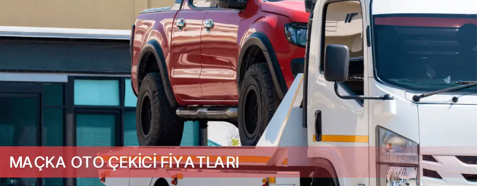 Maçka İlçemi Oto Çekici Fiyatları